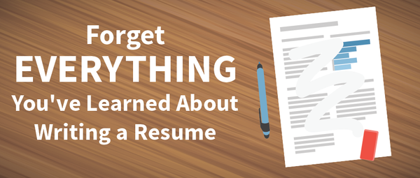 Resume Advice that Really Works